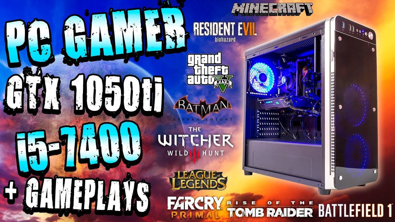 PC GAMER i5 7400 - GTX 1050TI G1 GAMING - SSD 240GB UV400 - EW MIRROR + GAMEPLAYS | TIMELAPSE