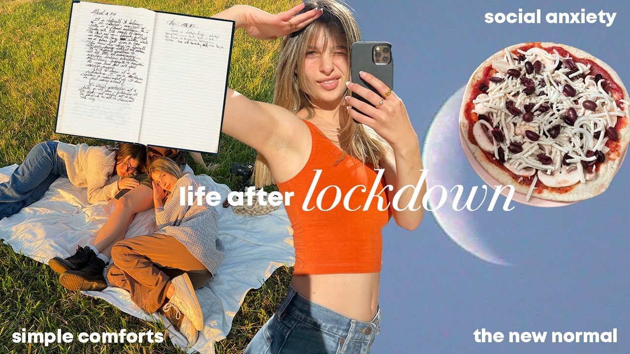 Life After Lockdown | Being socially awkward & stuff