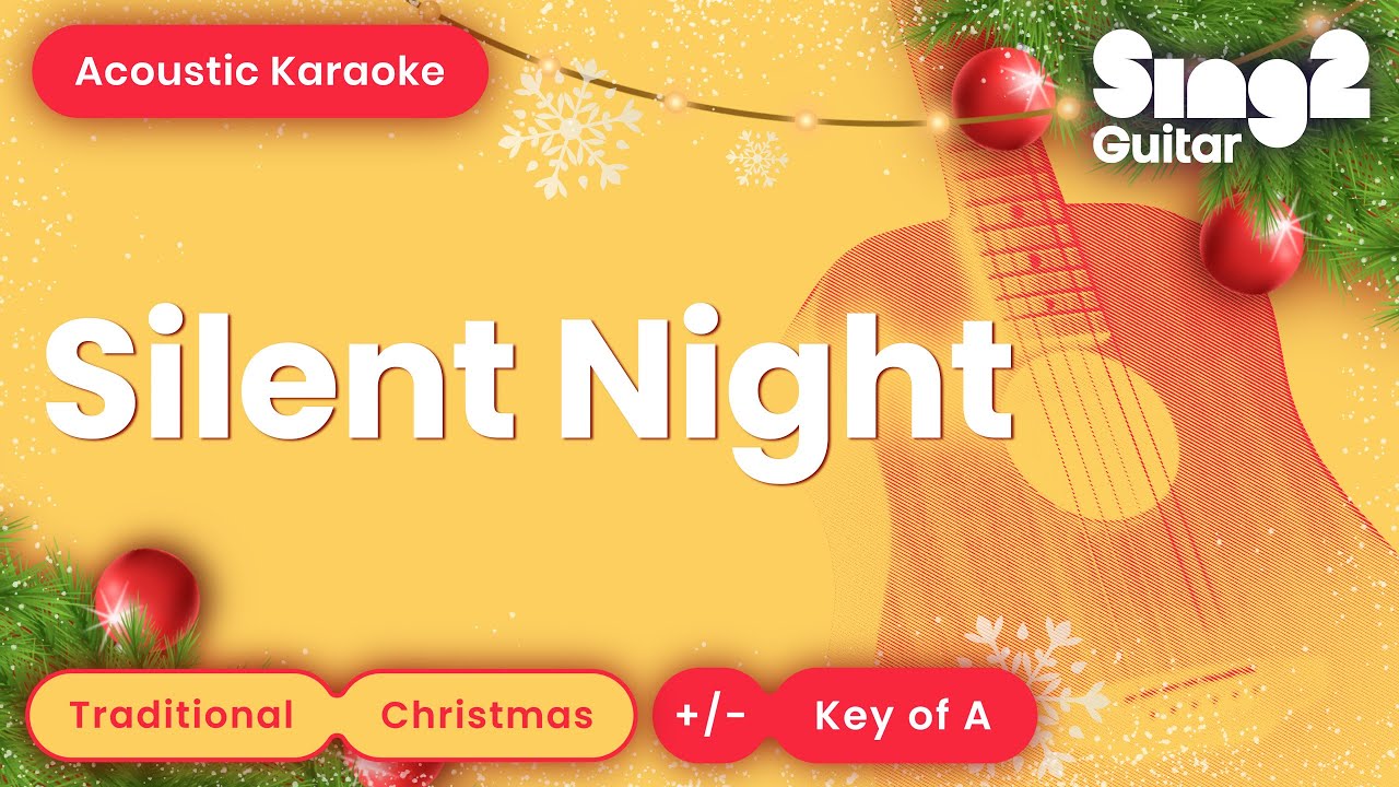 Silent Night (Acoustic Karaoke)