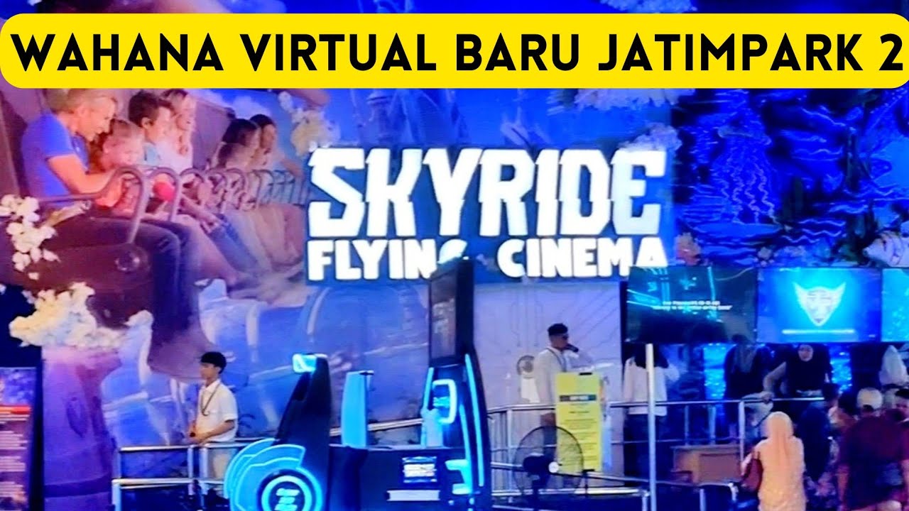 SKYRIDE FLYING CINEMA - VIRTUAL IMMERSIVE PARK [VIP] JATIMPARK 2 MALANG