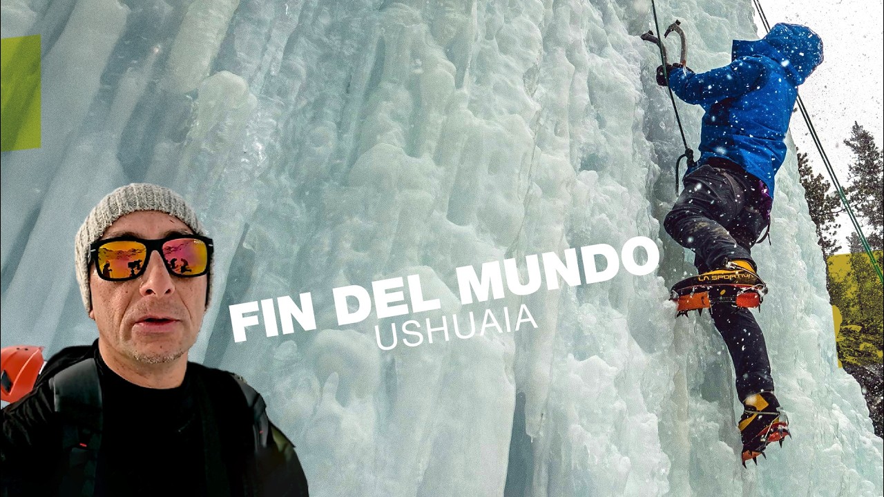 Como ESCALAR en HIELO en USHUAIA. Extremo !