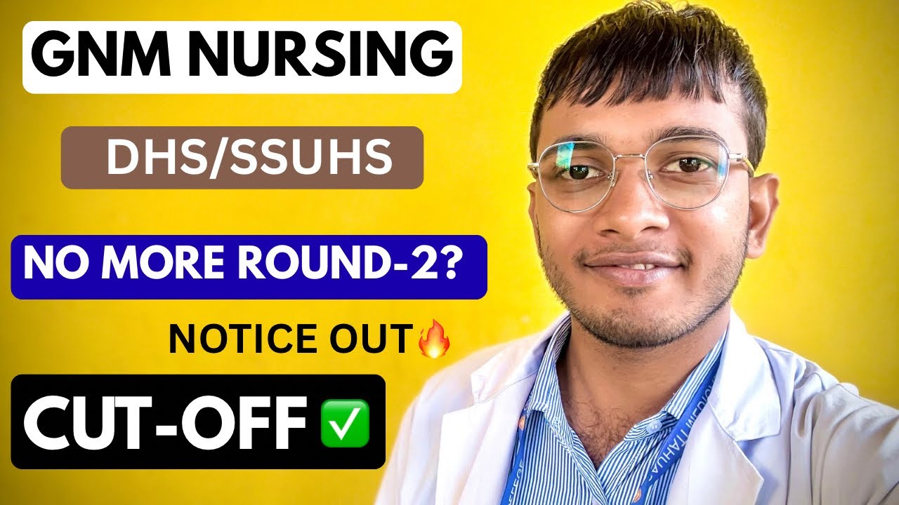 SSUHS GNM Nursing Counselling✅| GNM Nursing Cut-Off 2025| Round-2 Counselling🔥| #ssuhs #gnmnursing 