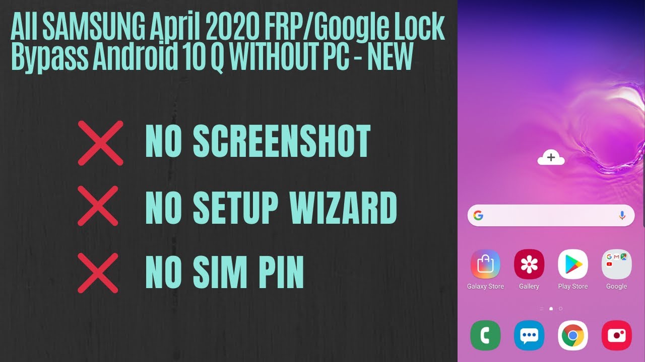 All SAMSUNG April 2020 FRP/Google Lock Bypass Android 10 - NO SCREENSHOT - METHOD #2