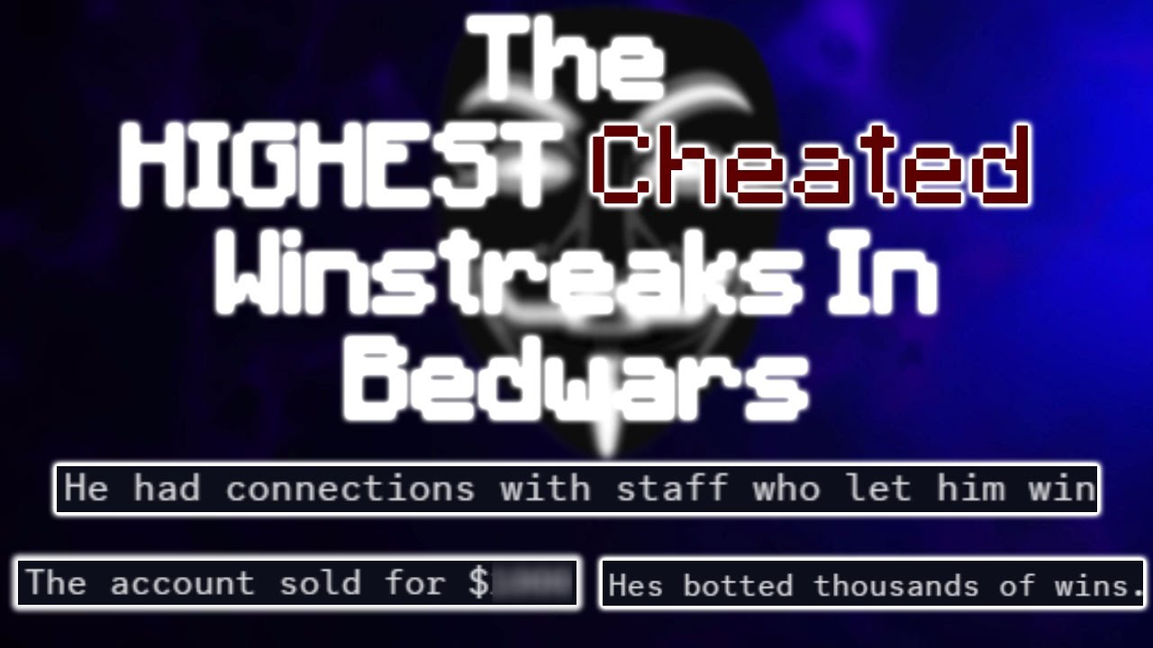 The 20 HIGHEST Cheated Winstreaks In Bedwars
