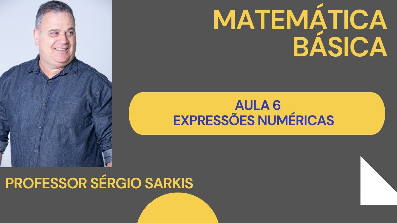AULA 6 MATEMATICA BÁSICA