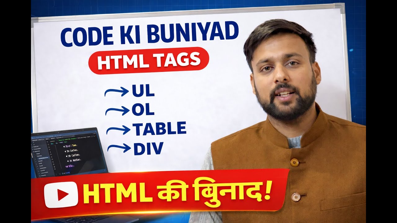 Web Development Foundation: Seekhiye HTML Lists, Tables aur Div Tags Step-by-Step