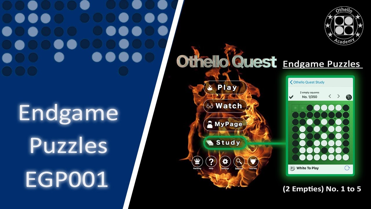 EGP001 - Othello Quest Endgame Puzzles (2 Empties) No. 1 to 5