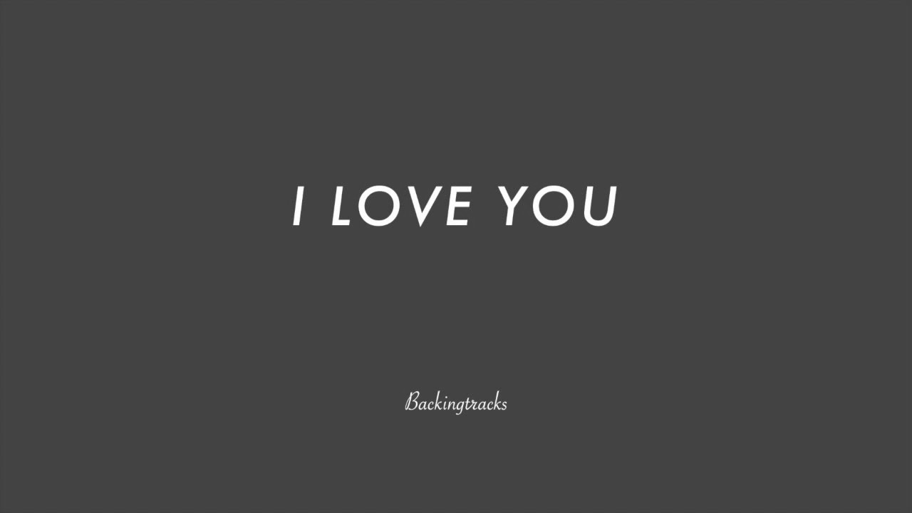 I LOVE YOU chord progression - Jazz Backing Track Play Along