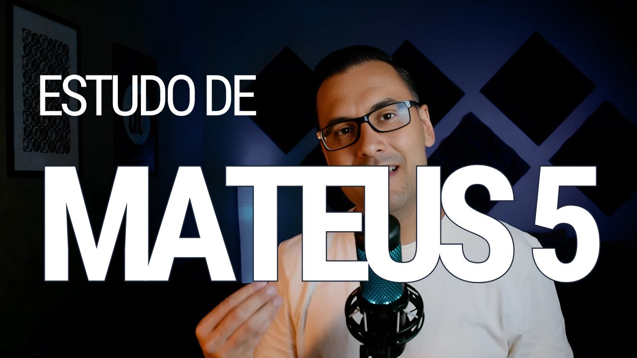 Estudo de Mateus 5