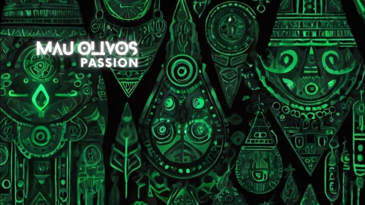 Mau Olivos- Passion (Original Mix)