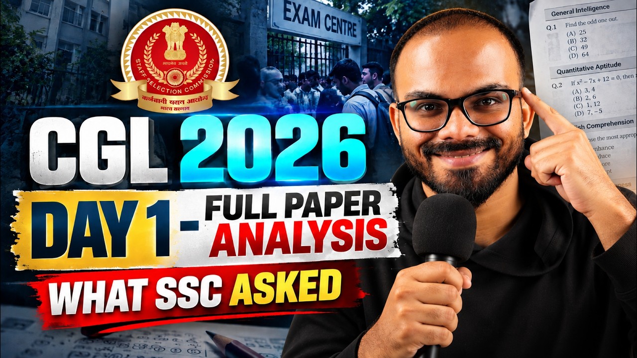 SSC CGL 2026 Day 1 Exam Analysis  | full Paper Review | What SSC Asked?