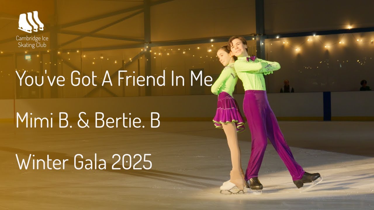 You've Got A Friend In Me - Mimi B. & Bertie B. - Winter Gala 2025