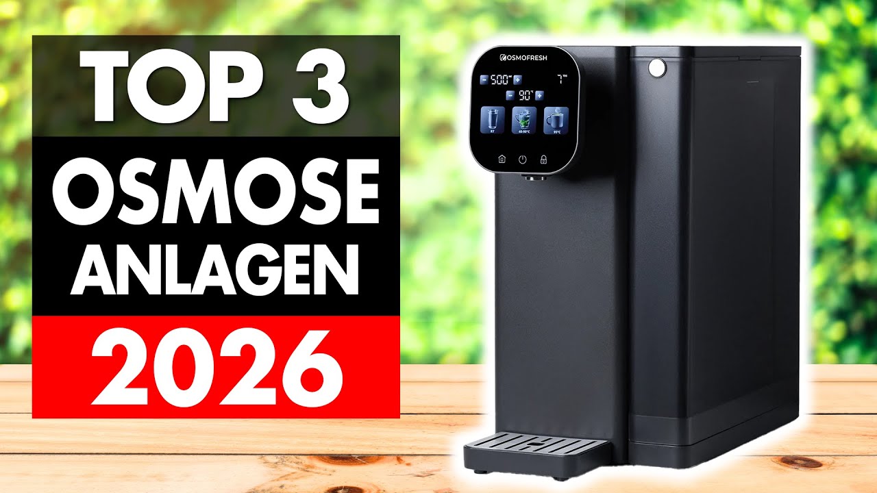 Die besten OSMOSEANLAGEN im Vergleich (2026) ► Kaufe KEINE bevor du das siehst!
