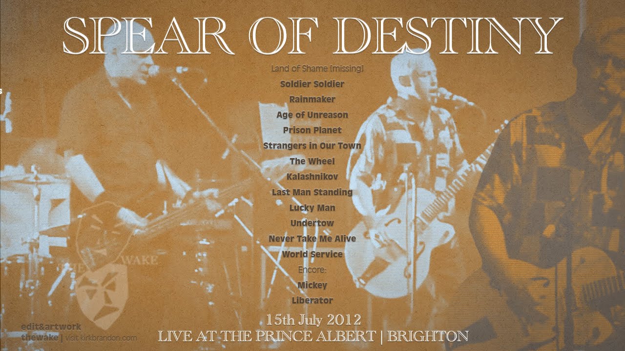 SPEAR OF DESTINY - 15-07-2012 - The Prince Albert, Brighton, UK