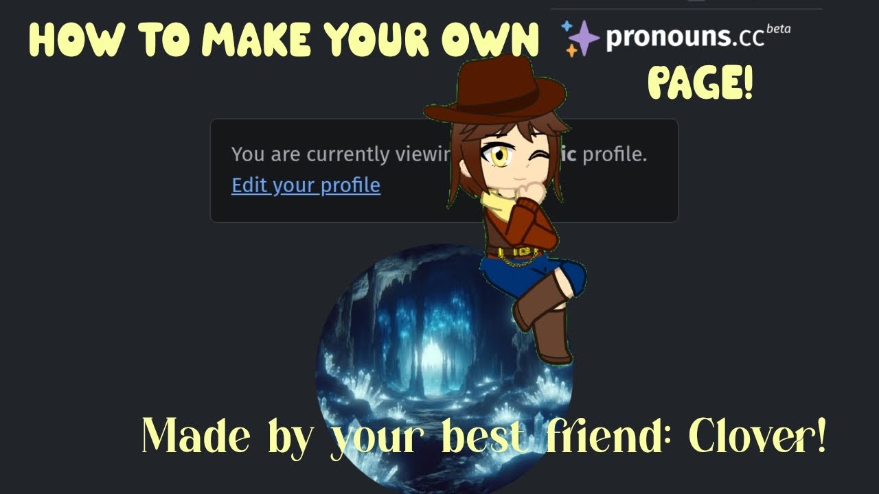 How to Make Your Own Pronouns.cc Page! | Tutorials by Clover! ✨ | Read Description
