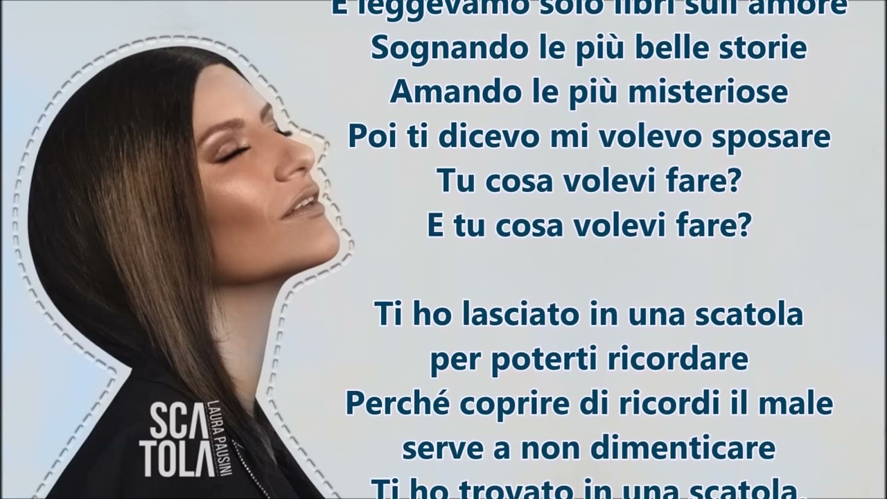 Laura Pausini   Scatola Testo