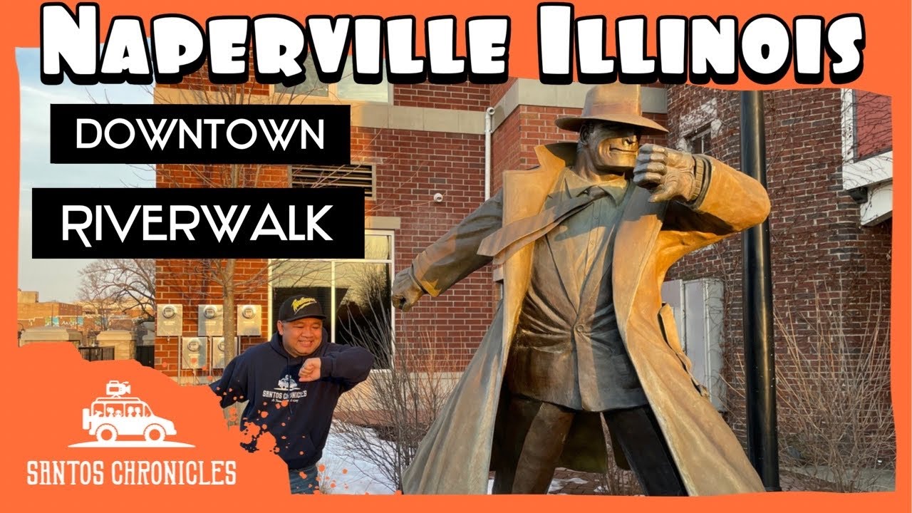Best of Downtown NAPERVILLE & Riverwalk | Roadside Attractions | IL