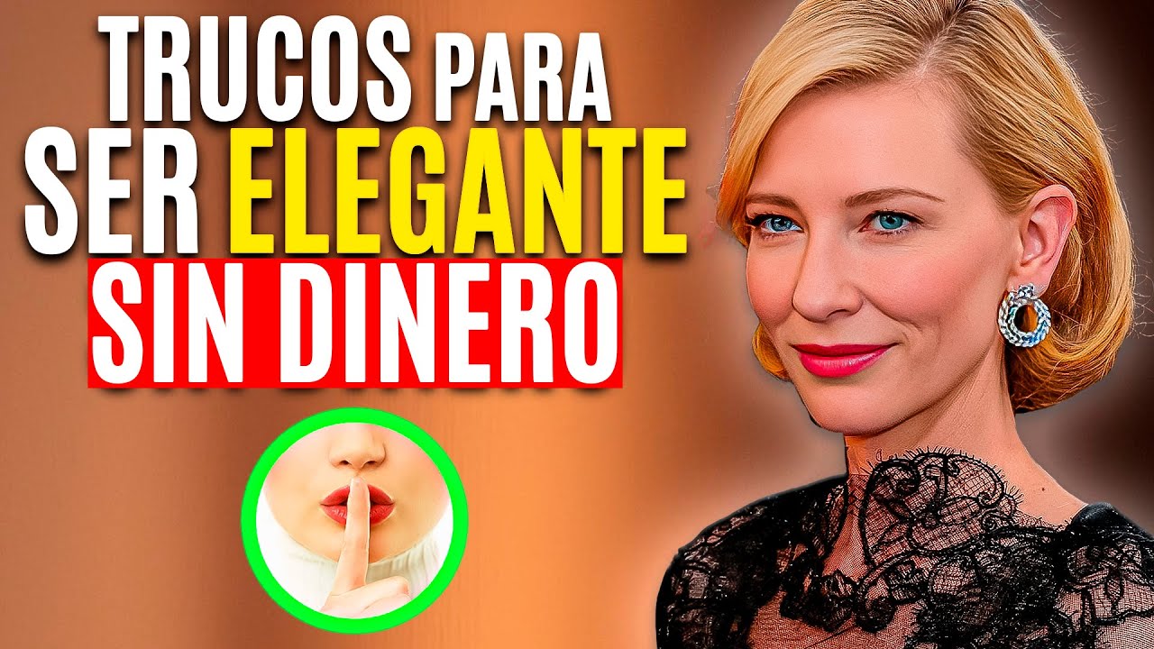 12 Trucos Para Lucir ELEGANTE sin gastar mucho DINERO