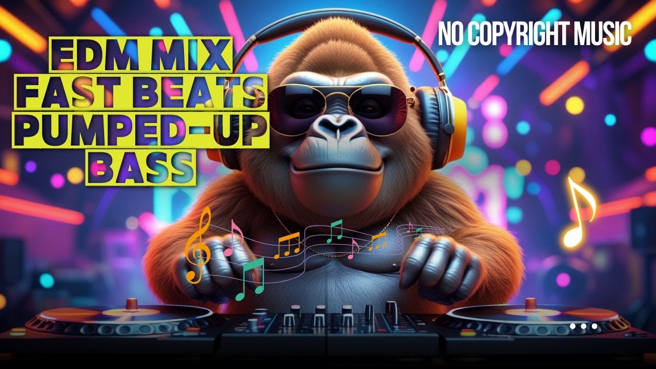 🎶🔥 EDM Mix Fast Beats Pumped-Up Bass | 35 Minutes | No Copyright Music  🚀🔥🎧