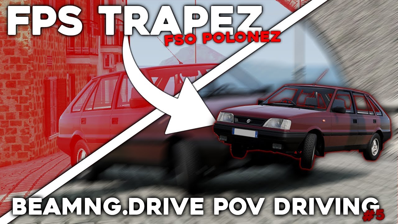 1995 FPS Trapez (FSO Polonez) - BeamNG.Drive POV Driving #5