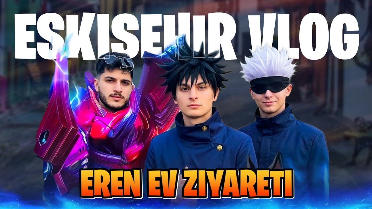 1500 ABONEYE ÖZEL ESKİŞEHİR VLOG(EREN EV ZİYARETİ)!