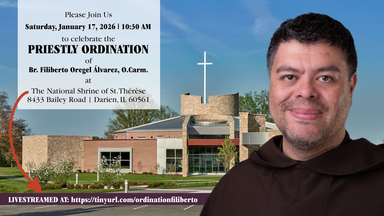Priestly Ordination of Br. Filiberto Oregel Álvarez, O.Carm.