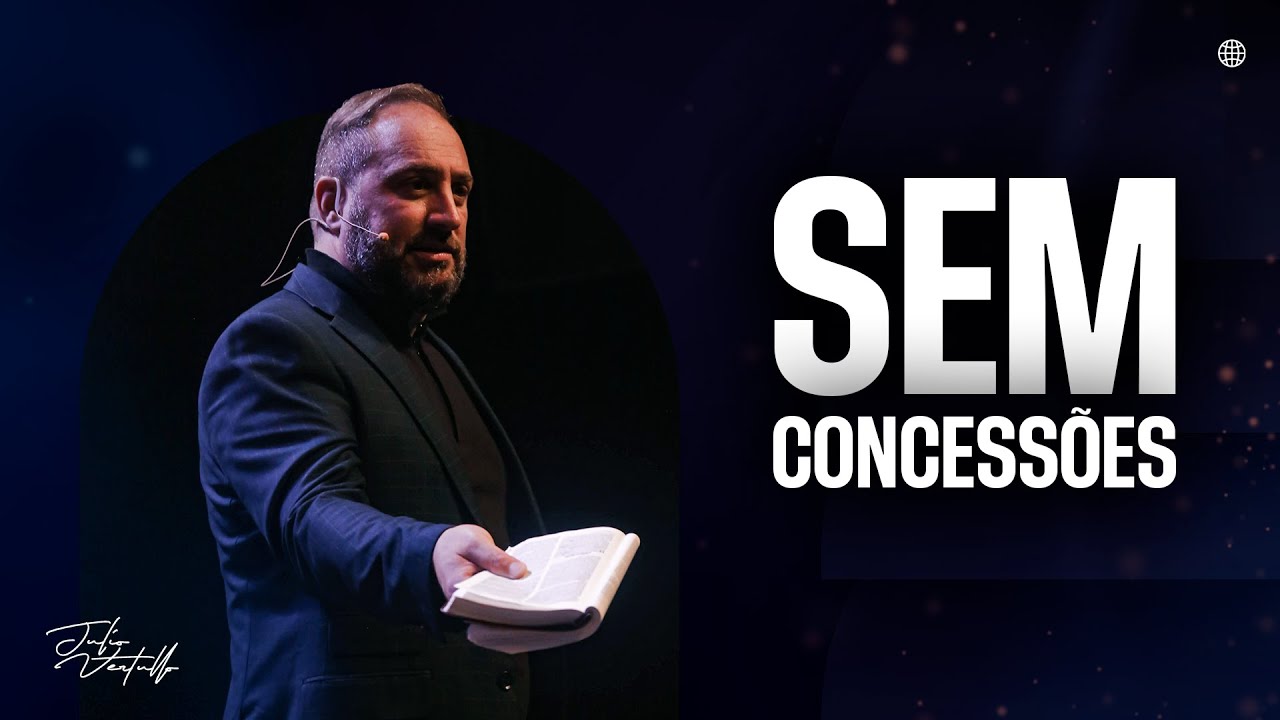 Sem concessões  | Julio Vertullo