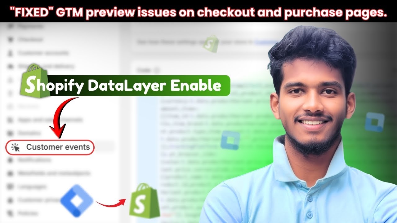 How to Enable Shopify DataLayer with GTM Preview on Purchase Page | Shopify Custom Pixel Tracking