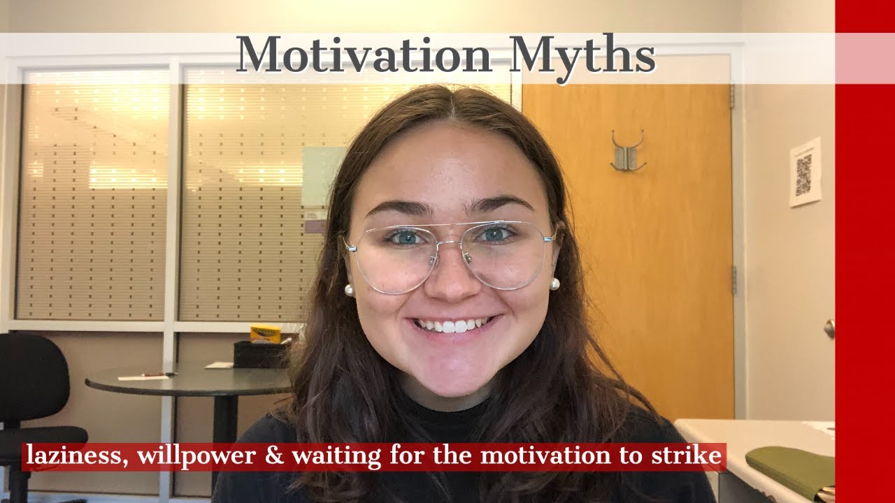 Motivation Myths
