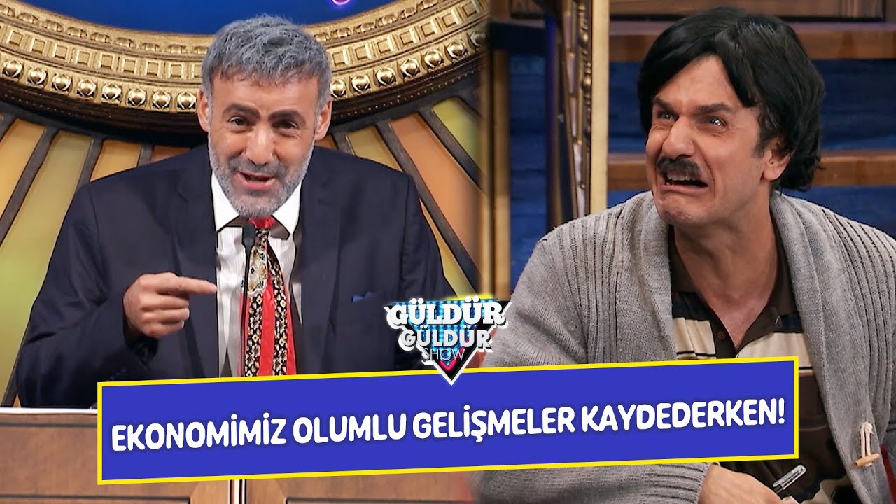Ekonomimiz Olumlu Gelişmeler Kaydederken..! - Güldür Güldür Show