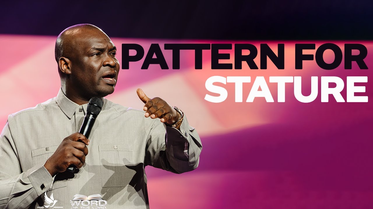 The Pattern for Growth and Stature with Apostle Joshua Selman