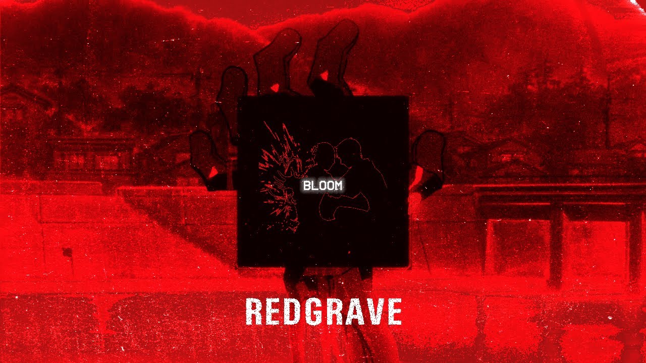 REDGRAVE - Bloom (Official Music Video)