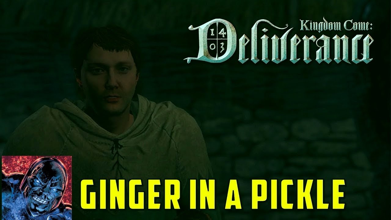 Kingdom Come Deliverance - Ginger in a Pickle