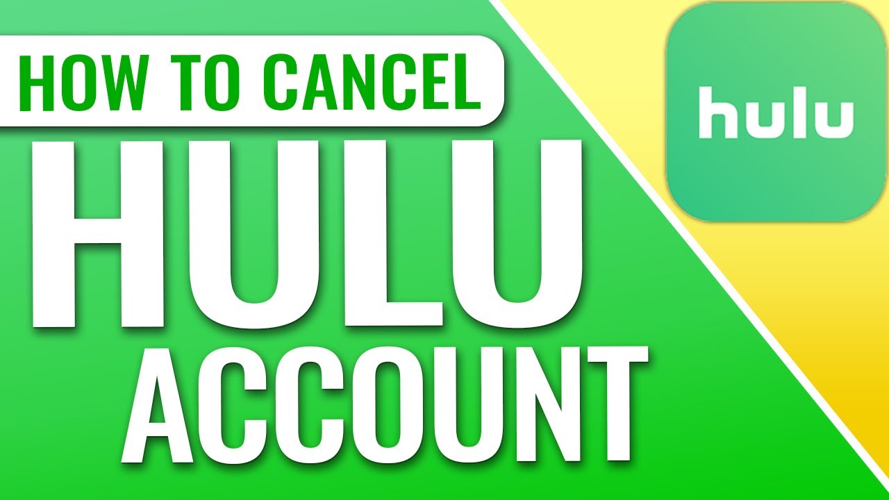 How To Cancel Your Hulu Subscription