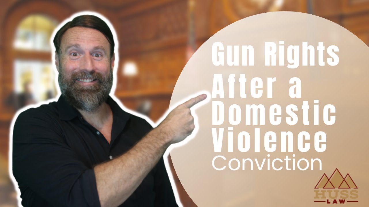 Gun Rights after a Domestic Violence Conviction in Arizona