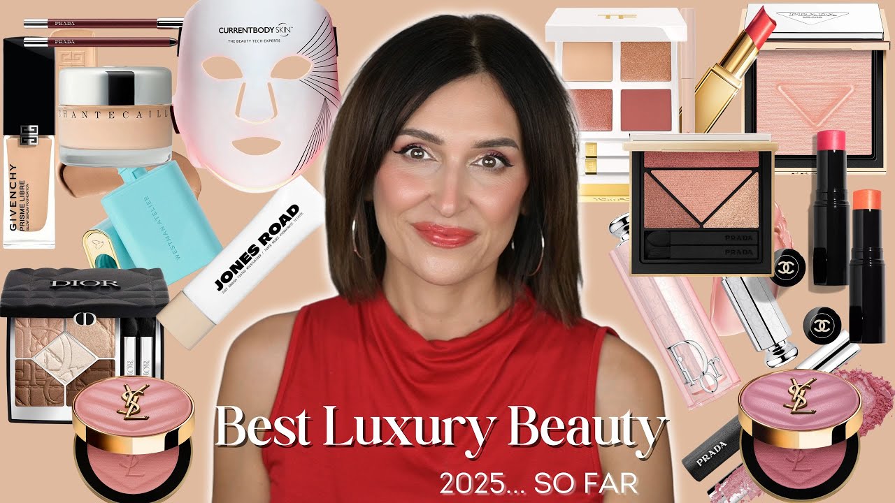 Best New Luxury Makeup & Beauty Releases of 2025... so far... what is REALLY worth the $$