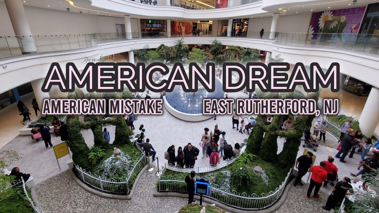 American Dream - East Rutherford, NJ