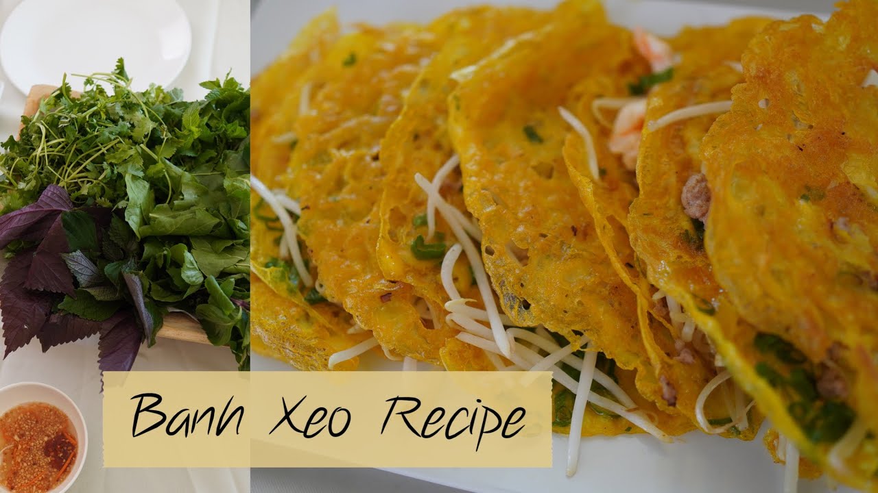 How to make Banh Xeo Recipe | Vietnamese Food Lao Food Channel Bánh Xèo Vietnamese Crepes Asian Food
