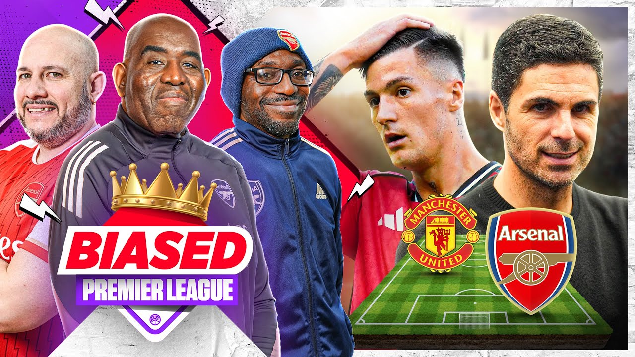 Arsenal Set to Give Man United Fans a REALITY CHECK! | Biased Premier League Show