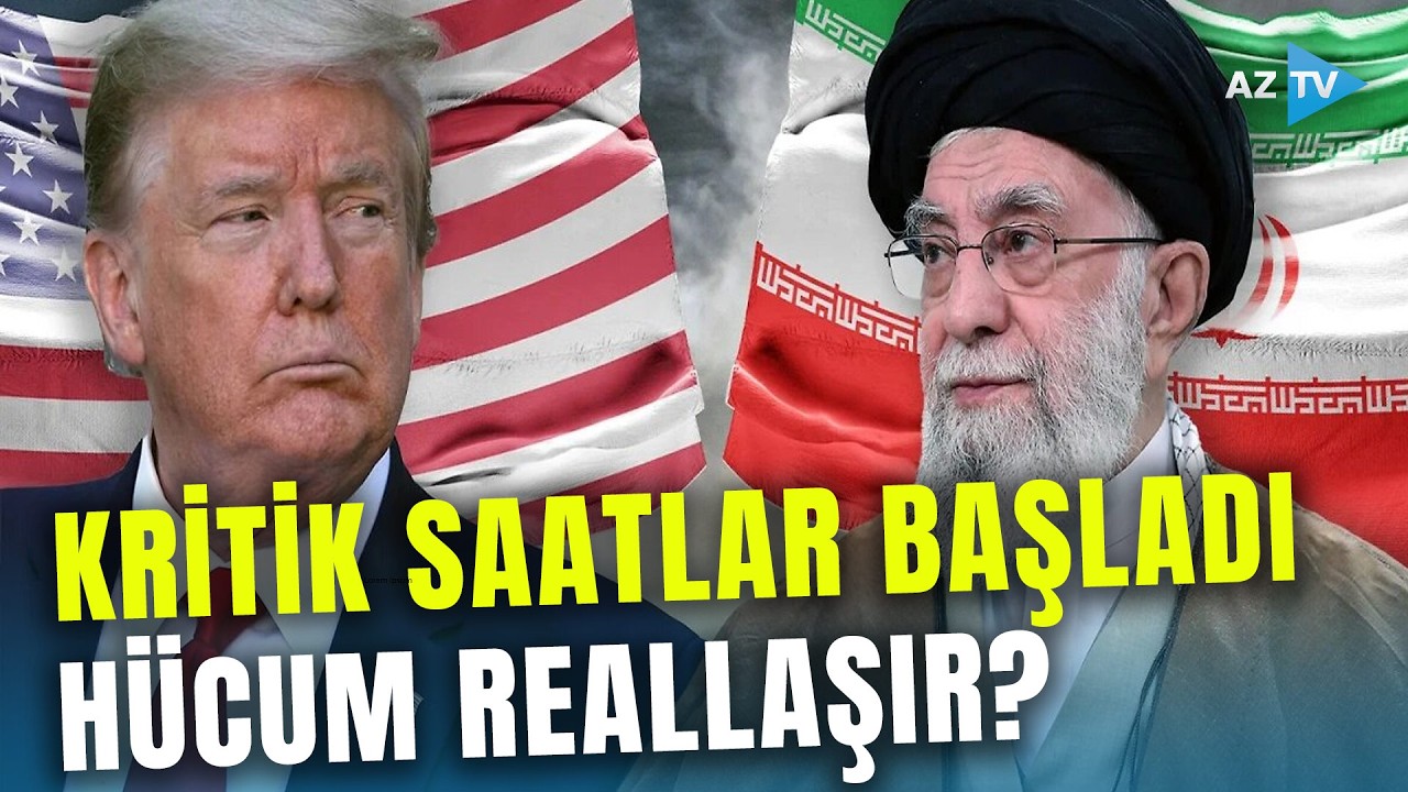 ABŞ və İran üçün KRİTİK MƏQAM gəlib çatdı: HƏLLEDİCİ TARİX açıqlandı - Müharibə, yoxsa sülh?