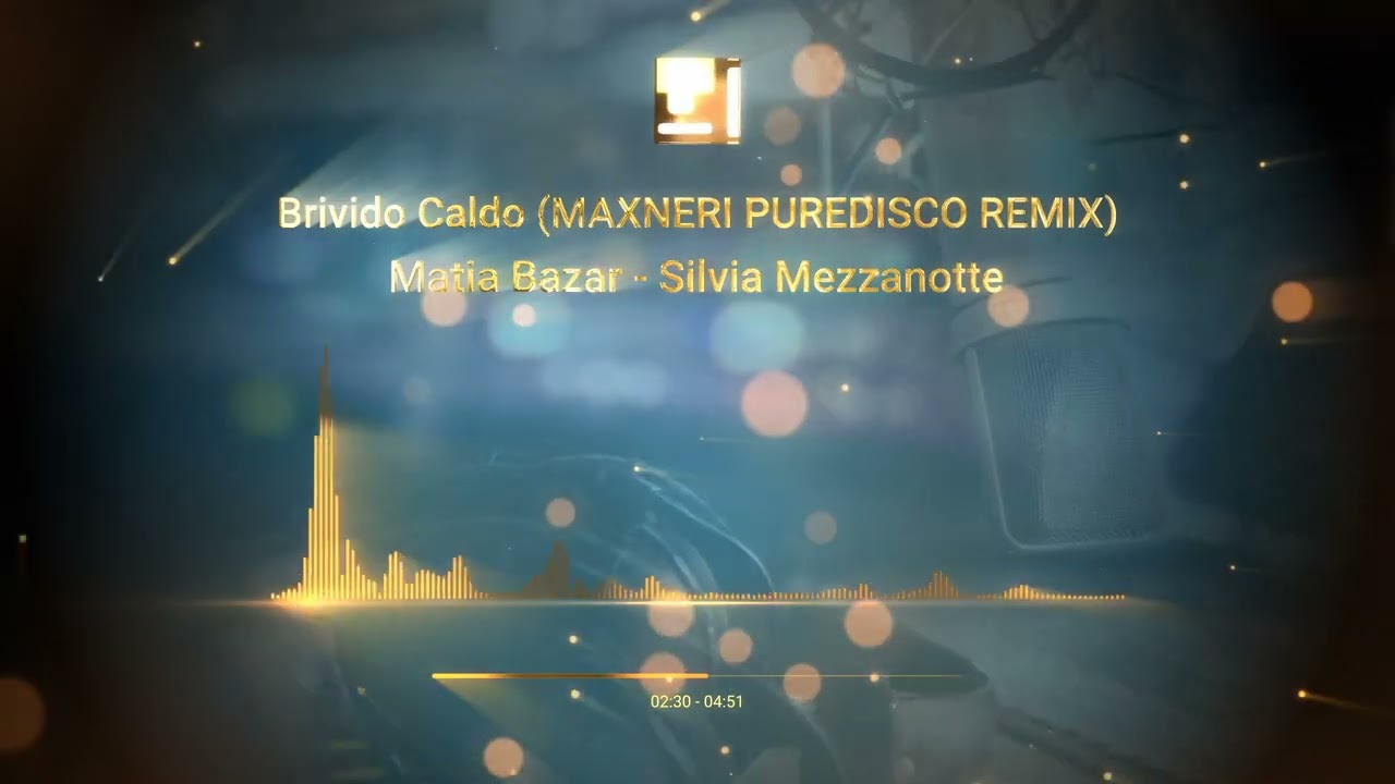 MaxNeri & Matia Bazar ft. Silvia Mezzanotte - Brivido Caldo (MAXNERI PUREDISCO REMIX)