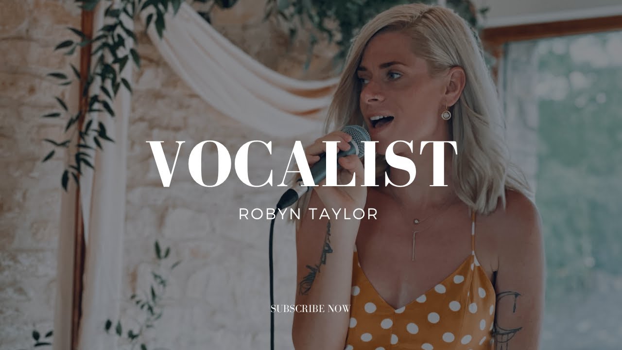 Robyn Taylor - Singer