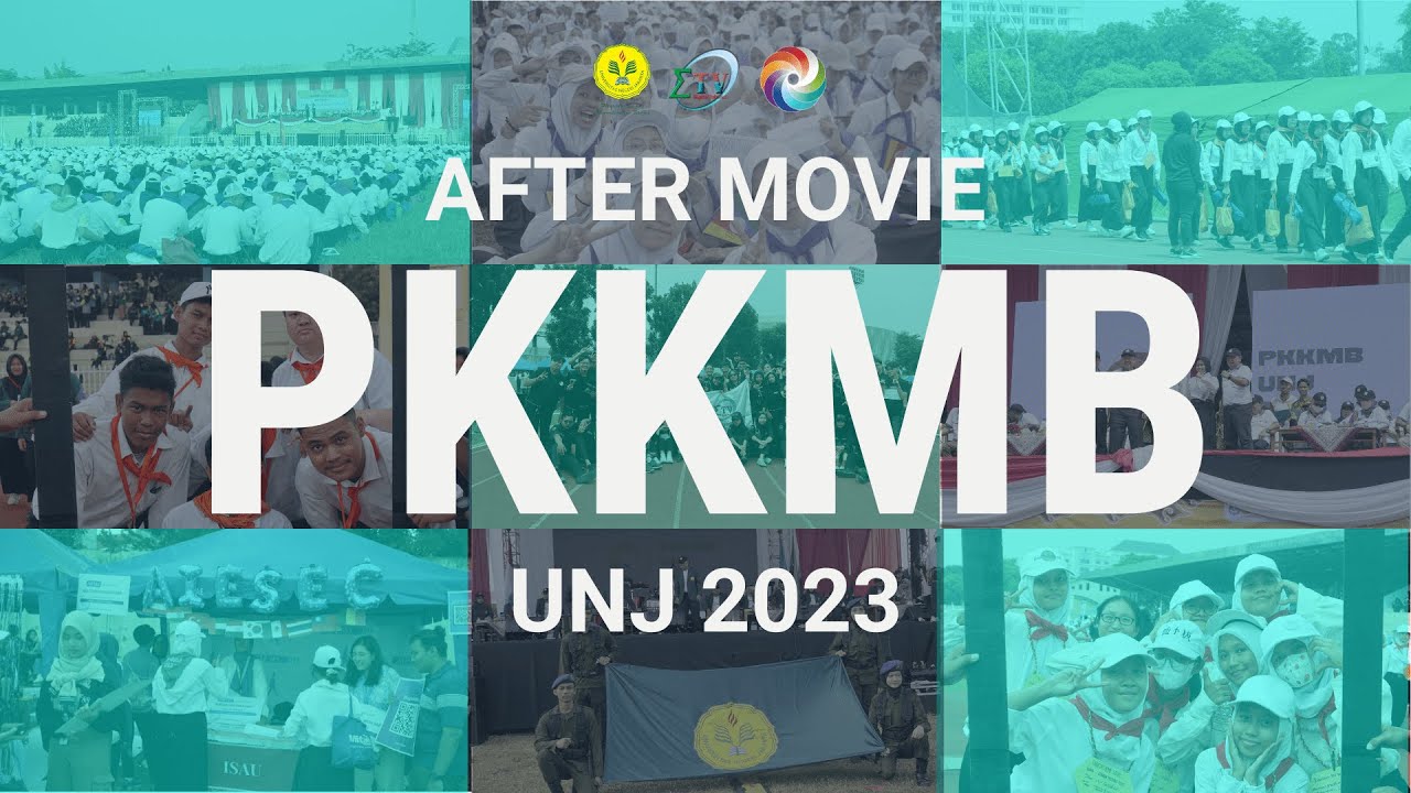 [OFFICIAL AFTERMOVIE PKKMB UNJ 2023]