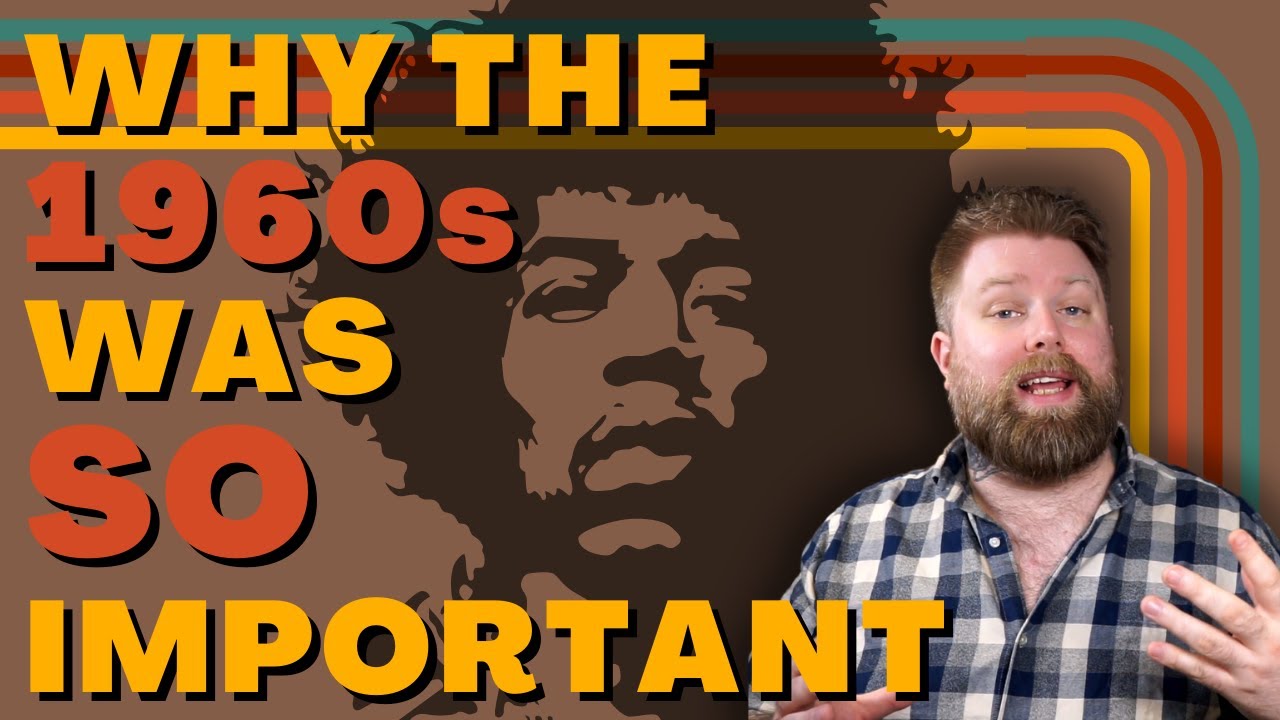 Why The 1960s Was The MOST Significant Decade In Music History!