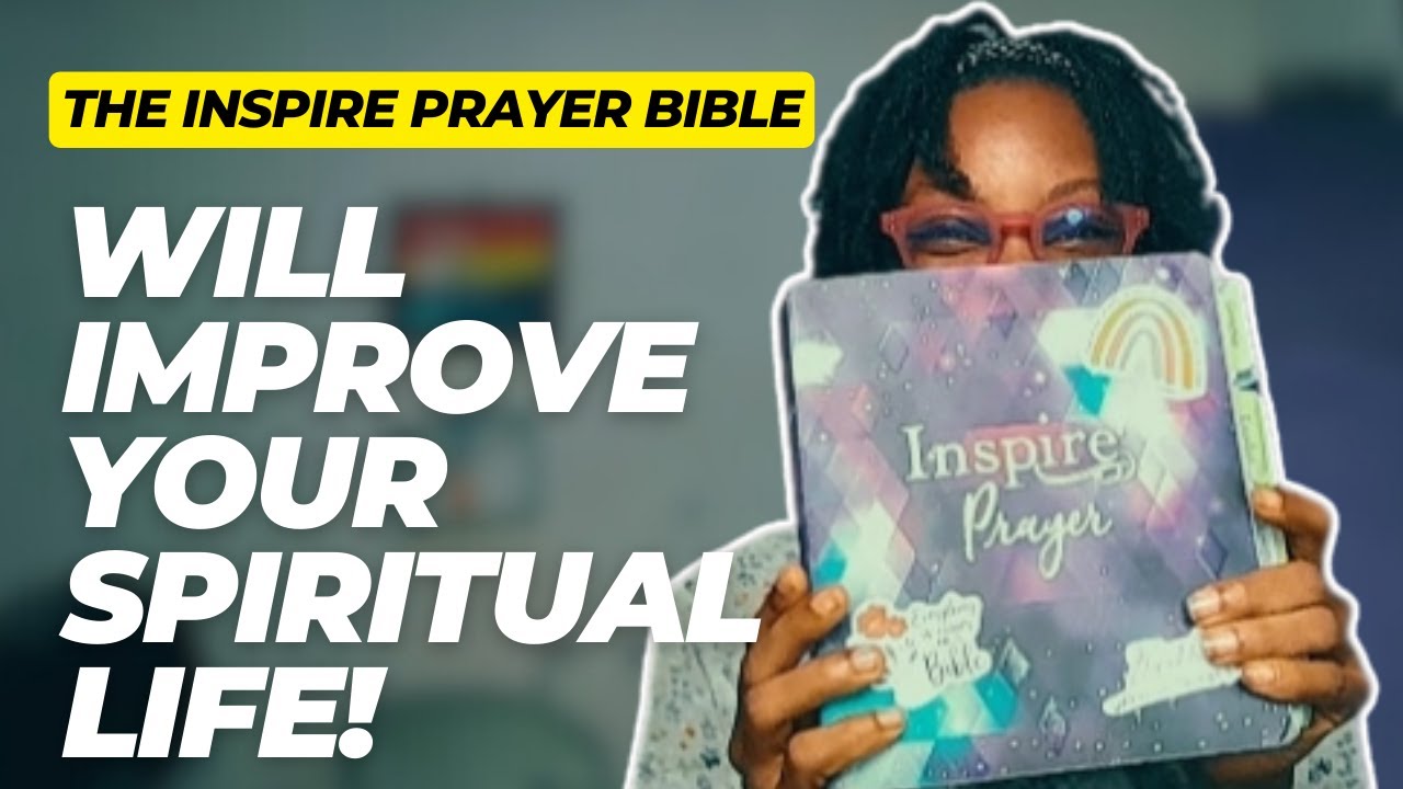 How The Inspire Prayer Bible Helped Me to Study God's Word Better