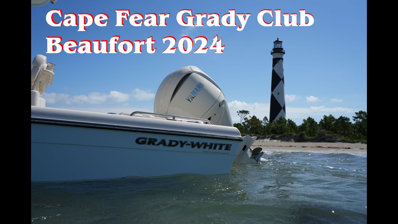 2024 Cape Fear Grady Club at Beaufort