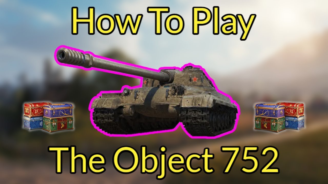 Object 752 - Complete Setup Guide | Equipment & Field Modifications | World of Tanks