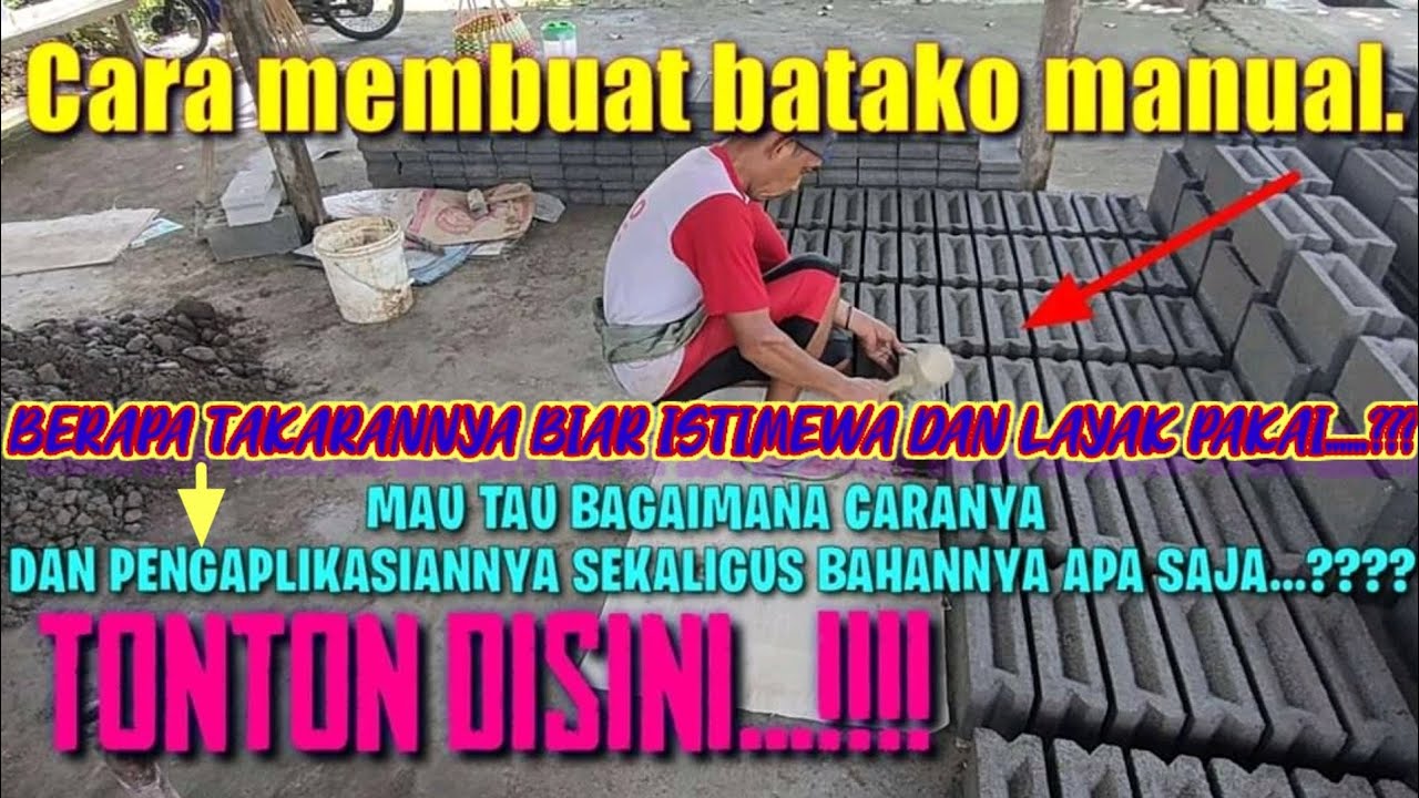 cara membuat batako manual cuma berbahan semen dan pasir.