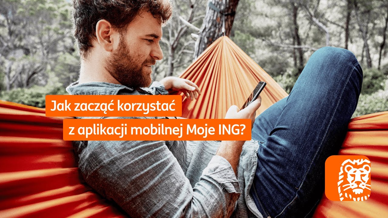 Jak zacząć korzystać z aplikacji mobilnej Moje ING?