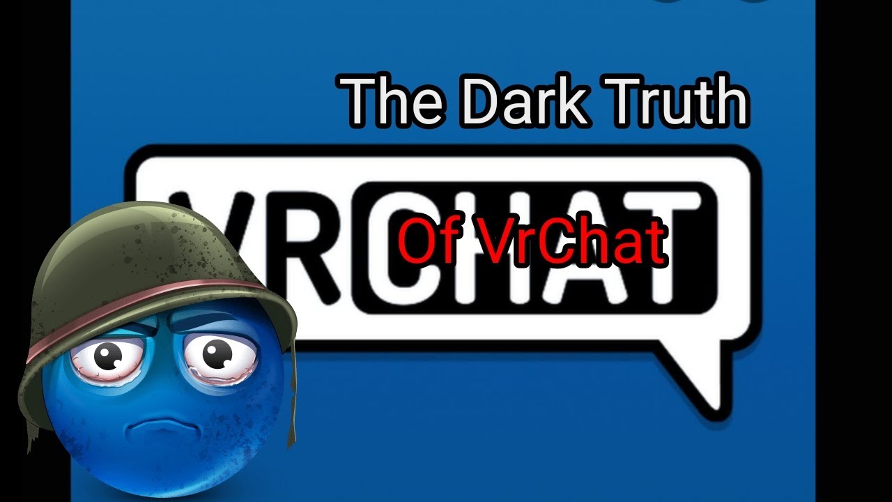 The Dark Truth Of VrChat